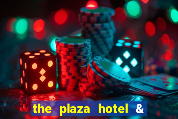 the plaza hotel & casino las vegas