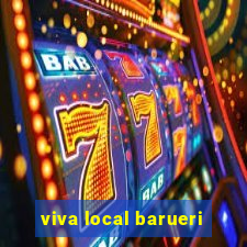 viva local barueri