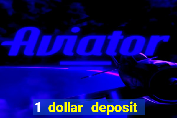 1 dollar deposit casino nz