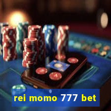 rei momo 777 bet