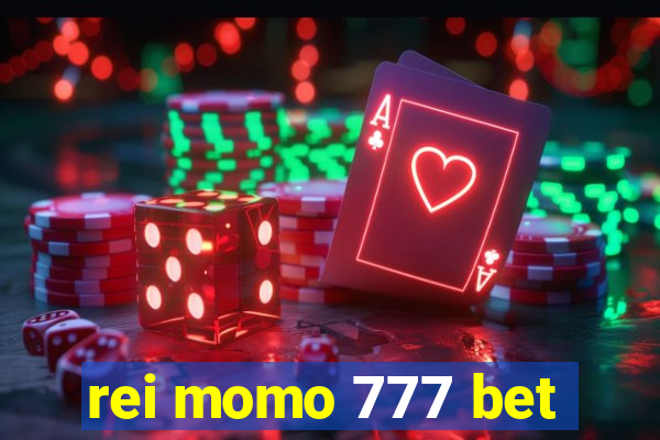 rei momo 777 bet