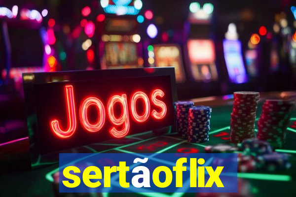 sertãoflix