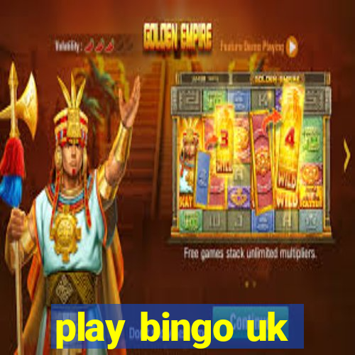 play bingo uk