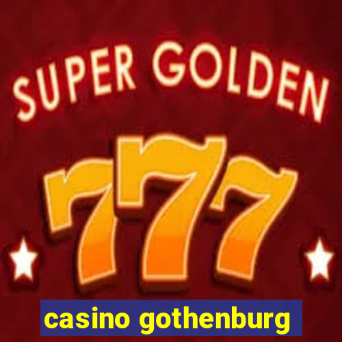 casino gothenburg