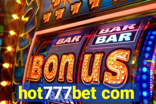 hot777bet com