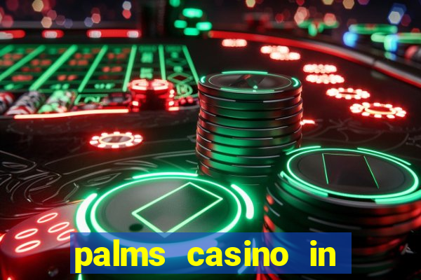 palms casino in las vegas