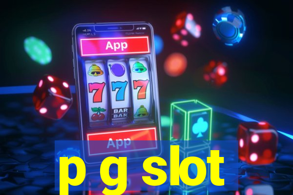 p g slot