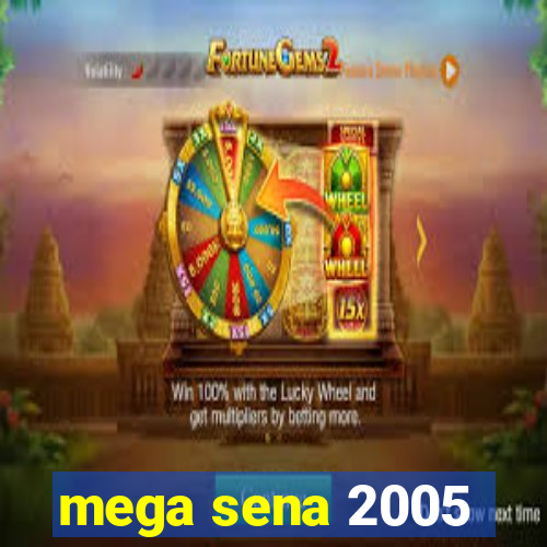 mega sena 2005