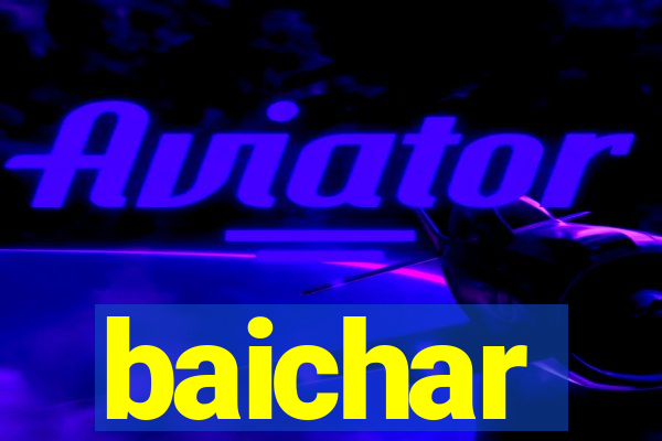 baichar