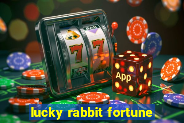 lucky rabbit fortune