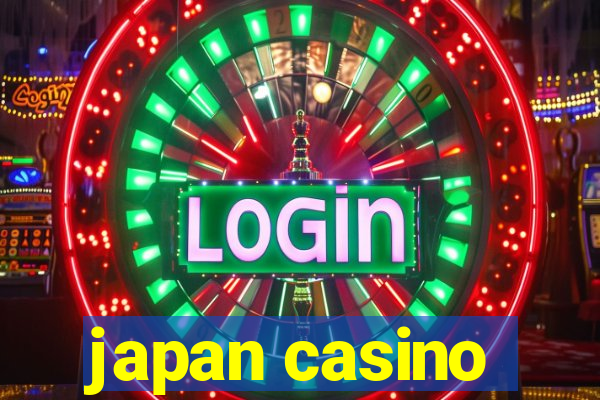 japan casino