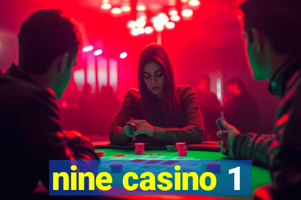 nine casino 1