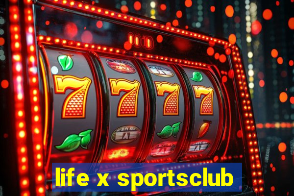 life x sportsclub