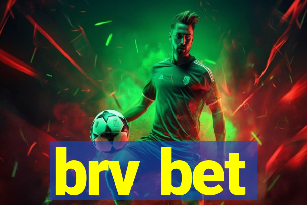 brv bet