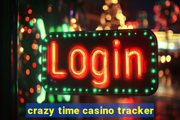 crazy time casino tracker