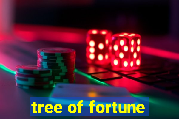 tree of fortune