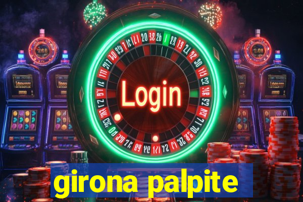 girona palpite