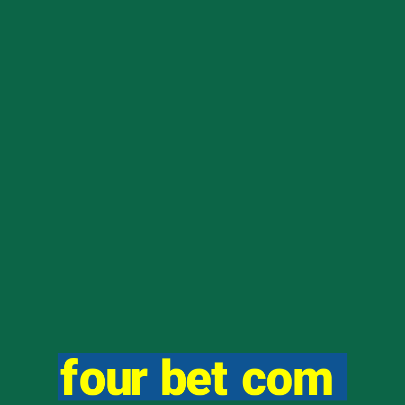 four bet com