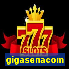 gigasenacom