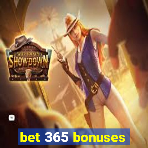 bet 365 bonuses