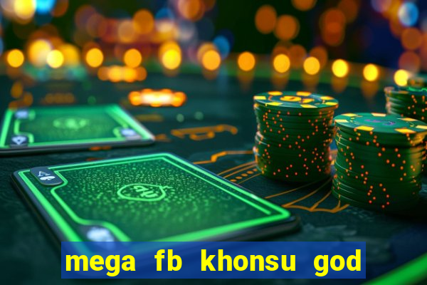 mega fb khonsu god of moon slot