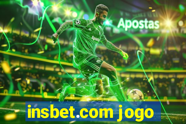 insbet.com jogo