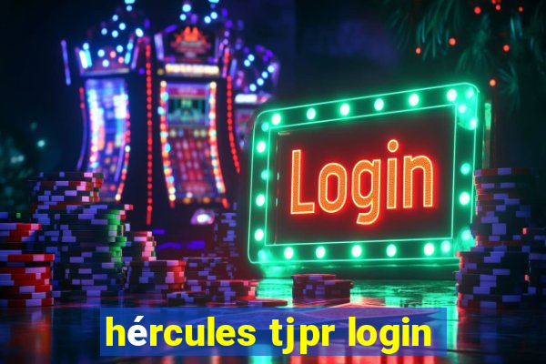 hércules tjpr login