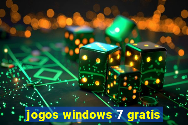 jogos windows 7 gratis