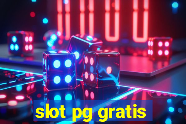 slot pg gratis