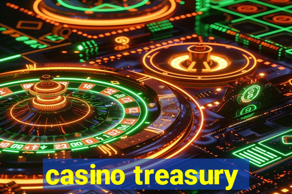 casino treasury