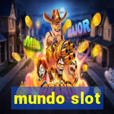 mundo slot