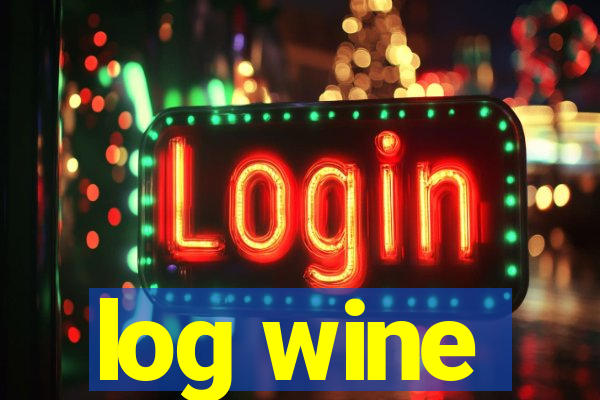 log wine