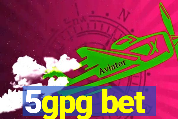 5gpg bet