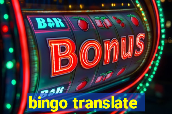 bingo translate