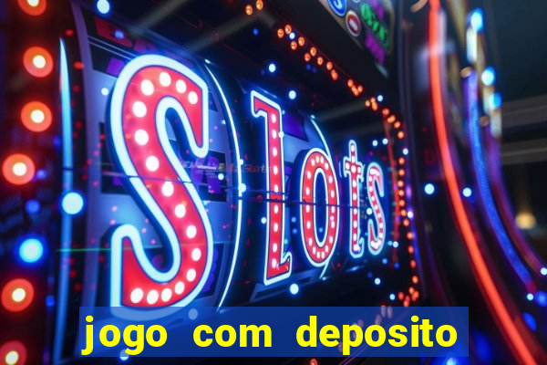 jogo com deposito minimo de 1 real