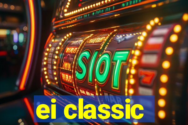 ei classic