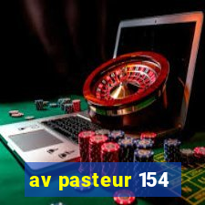 av pasteur 154