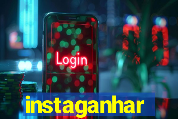 instaganhar