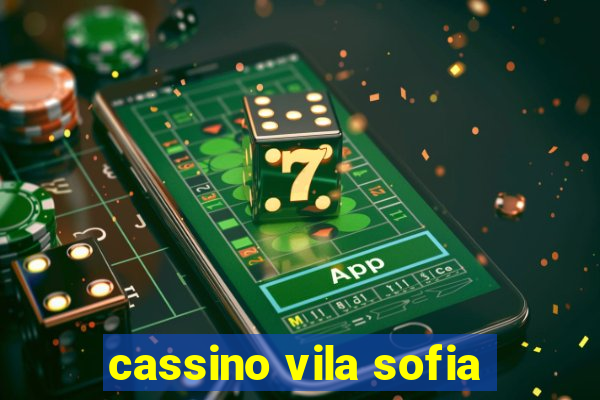 cassino vila sofia