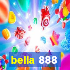 bella 888