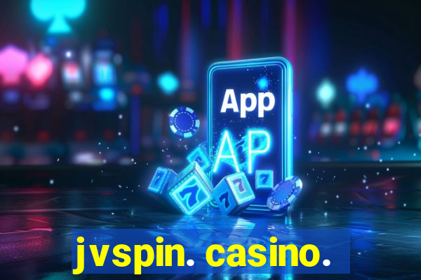 jvspin. casino.