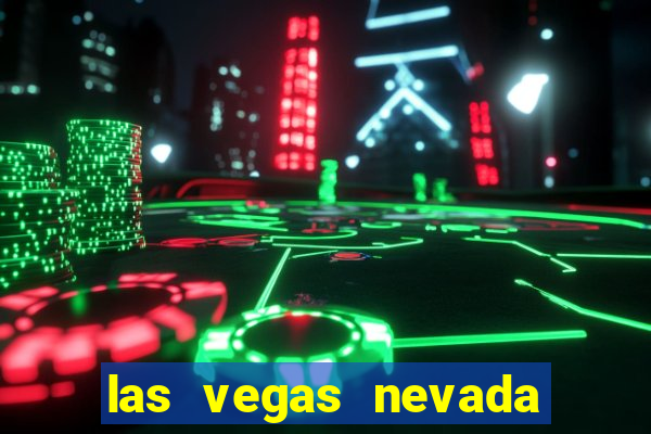 las vegas nevada casino hotels