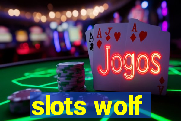 slots wolf