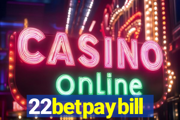 22betpaybill