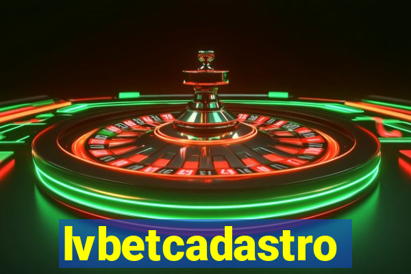 lvbetcadastro