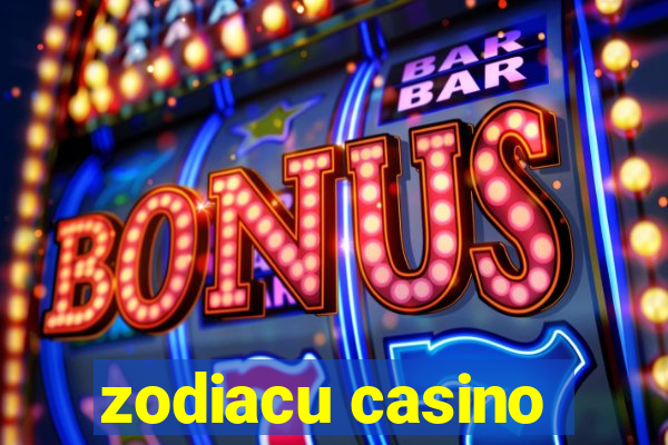 zodiacu casino