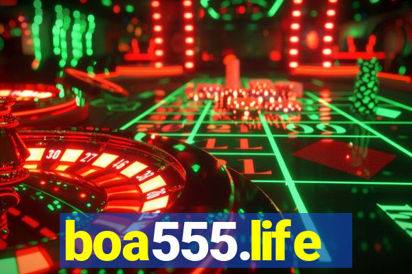 boa555.life