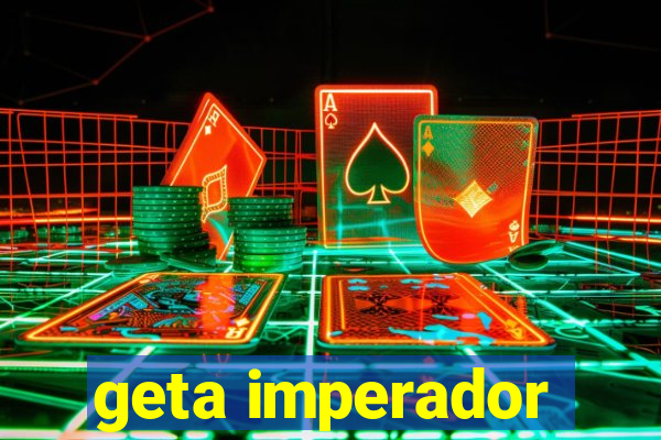 geta imperador