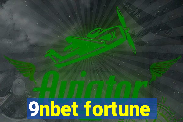 9nbet fortune