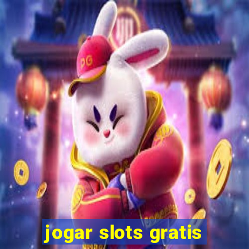 jogar slots gratis